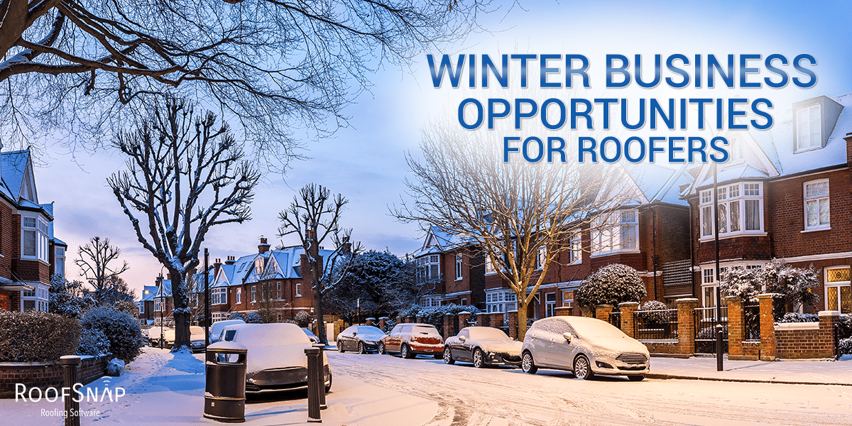 Winter Business Opportunities for Roofers